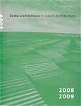 ČESKÁ ARCHITEKTURA 2008-2009/CZECH ARCHITECTURE/2 KNIHY - Petr Pelčák