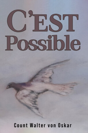 C'est Possible - Count Walter von Oskar