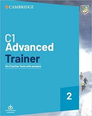 C1 Advanced Trainer 2 Six Practice Tests with answers with Audio - neuveden