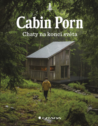Cabin Porn - Chaty na konci světa - Zach Klein