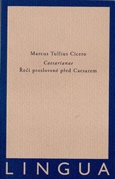 Caesarianae - Marcus Tullius Cicero