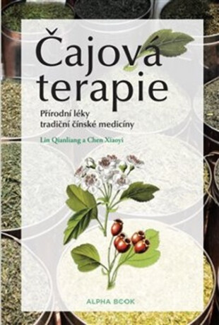 Čajová terapie - Lin Qianliang,Chen Xiaoyi
