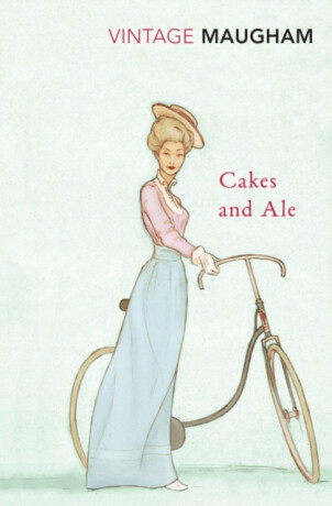 Cakes And Ale - William Somerset  Maugham