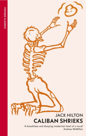 Caliban Shrieks - Jack Hilton