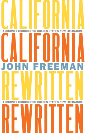 California Rewritten - John Freeman