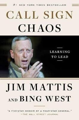 Call Sign Chaos - Jim Mattis