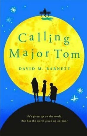 Calling Major Tom - David M. Barnett