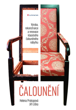 Čalounění - Helena Prokopová,Jiří Liška