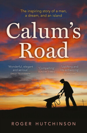 Calum's Road - Roger Hutchinson