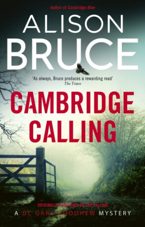 The Cambridge Calling - Alison Bruce