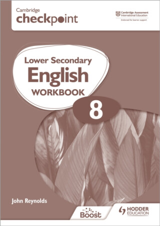Cambridge Checkpoint Lower Secondary English Workbook 8 - Reynolds John