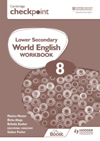 Cambridge Checkpoint Lower Secondary World English Workbook 8 - Monica Menon