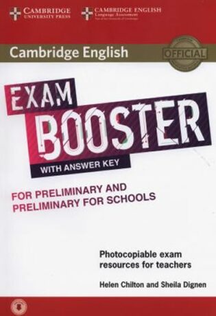 Cambridge English Exam Booster for Preliminary and Preliminary for Schools with Answer Key with Audio - Sheila Dignen