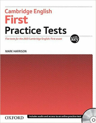Cambridge English First Practice Tests with Answer Key and Audio CD - Mark Harrison