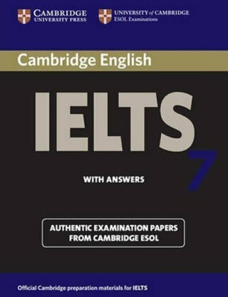 Cambridge IELTS 7 Student´s Book with Answers - Cambridge ESOL