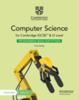 Cambridge IGCSEâ„¢ and O Level Computer Science Programming Book for Python with Digital Access (2 Years) - Chris Roffey