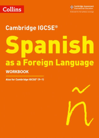 Cambridge IGCSEâ„¢ Spanish Workbook - Charonne Prosser