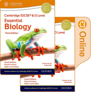 Cambridge IGCSEÂ® & O Level Essential Biology: Print and Enhanced Online Student Book Pack Third Edition - Gareth Williams,Richard Fosbery