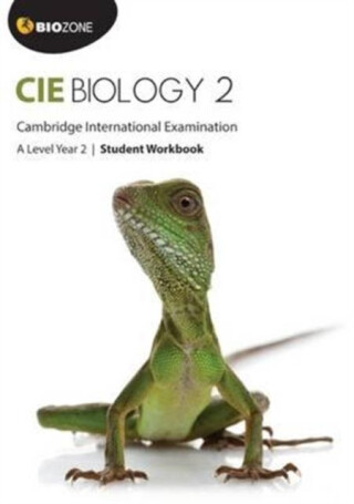 Cambridge International A Level Biology Year 2 Student Workbook - Kent Pryor,Lissa Bainbridge-Smith,Tracey Greenwood,Richard Allan