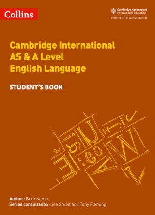 Cambridge International AS & A Level English Language Student's Book - Beth Kemp