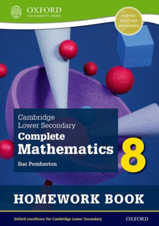 Cambridge Lower Secondary Complete Mathematics 8: Homework Book - Pack of 15 (Second Edition) - Sue Pemberton
