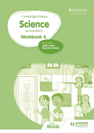 Cambridge Primary Science Workbook 4 Second Edition - Helen Lewis,Andrea Mapplebeck,Tara Lievesley,Rosemary Feasey,Hellen Ward,Deborah Herridge