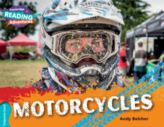 Cambridge Reading Adventures Motorcycles Turquoise Band - Andy Belcher