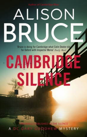 Cambridge Silence - Alison Bruce