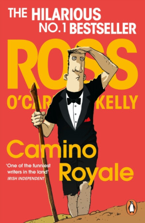 Camino Royale - Ross O'Carroll-Kelly