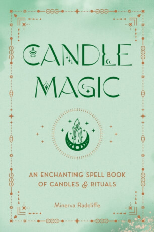 Candle Magic - Minerva Radcliffe