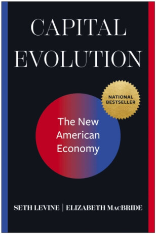 Capital Evolution - Elizabeth MacBride,Seth Levine