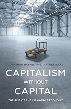 Capitalism without Capital - Jonathan Haskel,Stian Westlake
