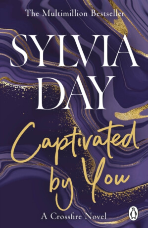 Captivated by You - Sylvia Day