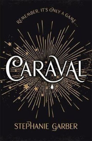 Caraval (anglicky) - Stephanie Garberová
