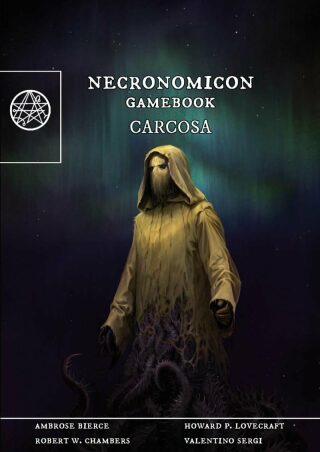 Carcosa (gamebook) - Ambrose Bierce,Robert W. Chambers,Howard P. Lovecraft,Valentino Sergi