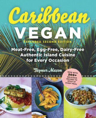 Caribbean Vegan, Second Edition - Taymer Mason