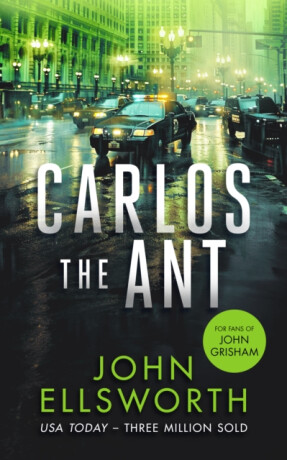 Carlos the Ant - John Ellsworth