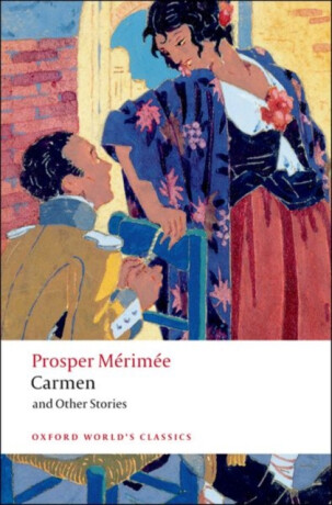 Carmen and Other Stories - Prosper Mérimée