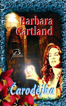 Čarodějka - Barbara Cartland
