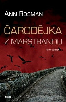 Čarodějka z Marstrandu - Ann Rosman