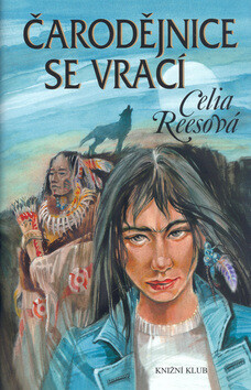 Čarodějnice se vrací - Celia Reesová