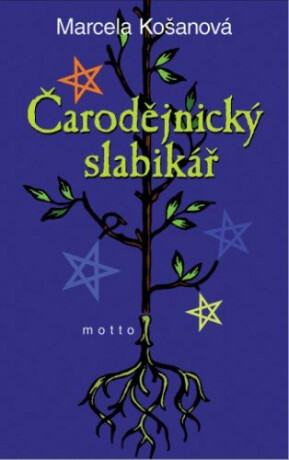 Čarodějnický slabikář - Marcela Košanová