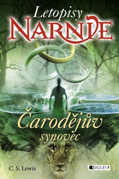 NARNIE – Čarodějův synovec - C. S. Lewis