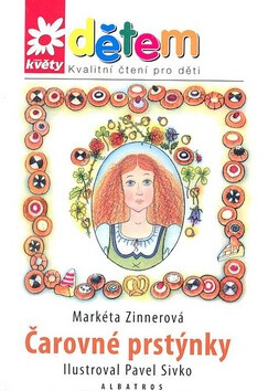 Čarovné prstýnky + CD - Markéta Zinnerová,Pavel Sivko