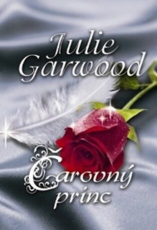Čarovný princ - Julie Garwood