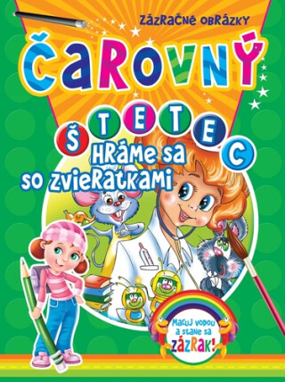 Čarovný štetec - Hráme sa so zvieratkami - 