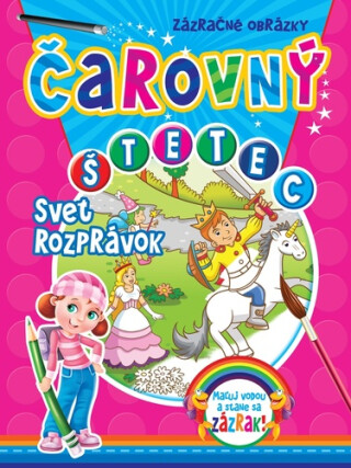 Čarovný štetec - Svet rozprávok - 