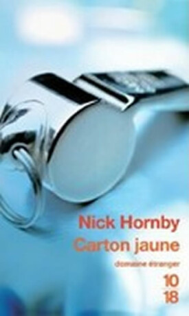 Carton jaune - Nick Hornby