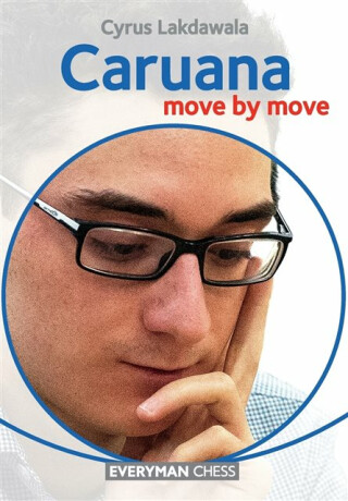 Caruana: Move by Move - Lakdawala Cyrus
