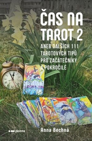Čas na tarot 2 - Anna Bechná